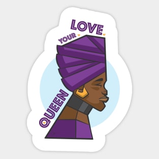 Love your Queen Sticker